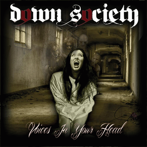 Down Society : Voices in Your Head